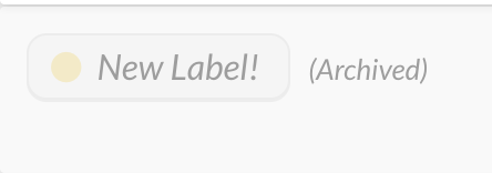 Archiving Labels in Clubhouse